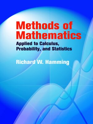 cover image of Methods of Mathematics Applied to Calculus, Probability, and Statistics